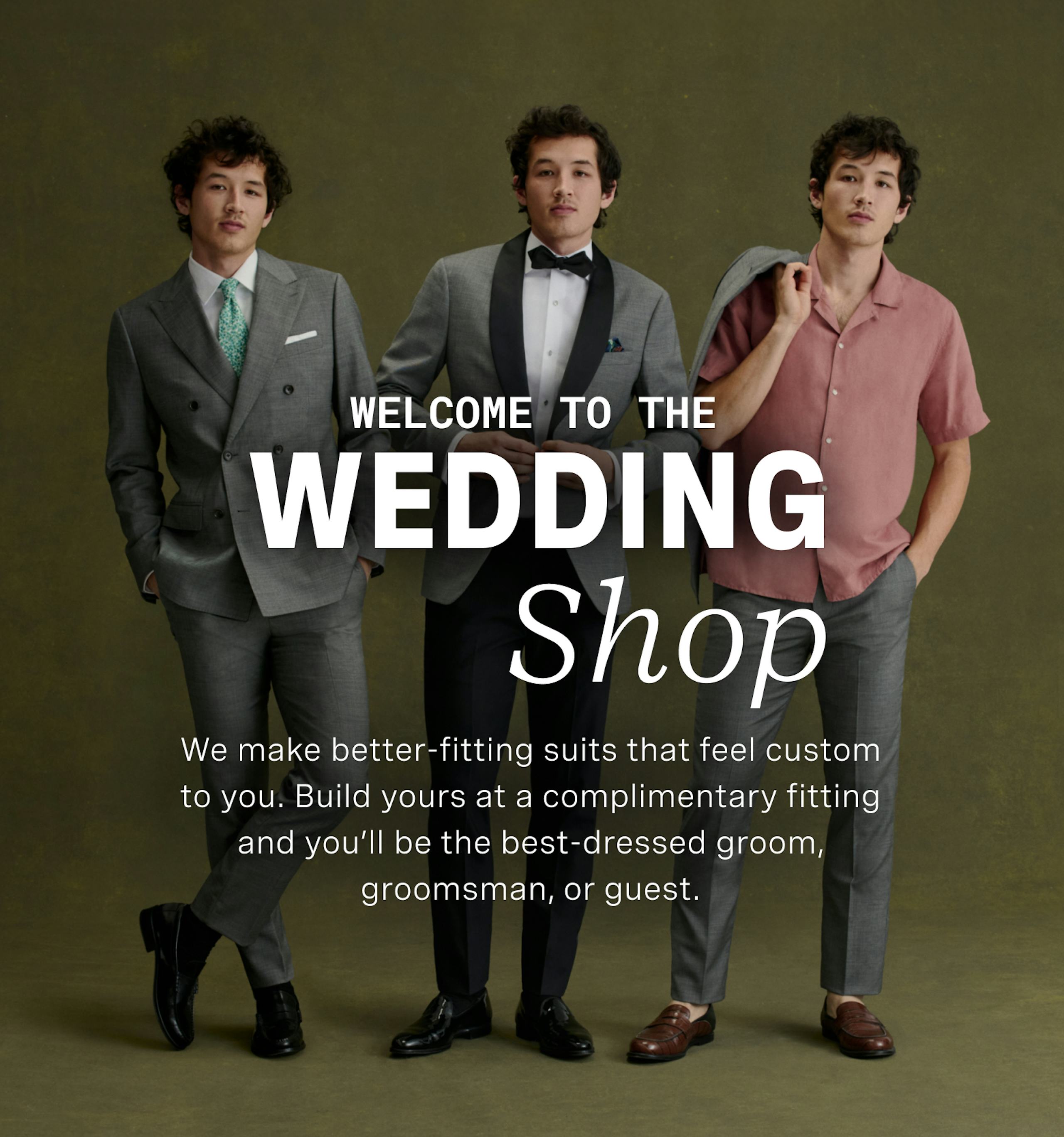 Men's Suit styled three different ways | Welcome to the Wedding Shop | Book a complimentary appointment and prepare to be the best-dressed groom, groomsman, or guest at the wedding.